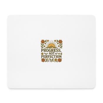 Progress not Perfection - Mouse Pad (horizontal) - white - Front