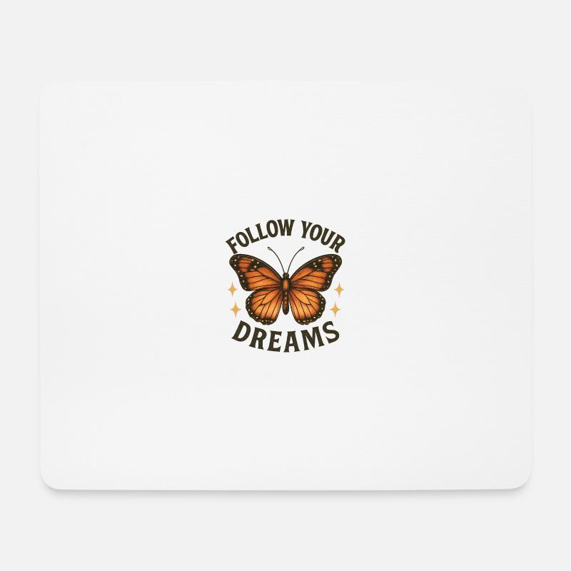 Follow your Dreams - Mouse Pad (horizontal) - white
