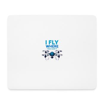 I Fly Where You Can’t – Neon Drohnenpilot - Mousepad (Querformat) - Weiß - Vorne