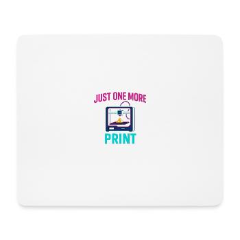 Just One More Print – Nerdiges Maker Motiv - Mousepad (Querformat) - Weiß - Vorne