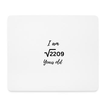 I Am 47 Years Old Lustiges Nerd-Geburtstagsdesign - Mousepad (Querformat) - Weiß - Vorne