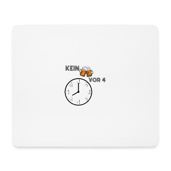 Kein Bier vor 4 - Mousepad (Querformat) - Weiß - Vorne