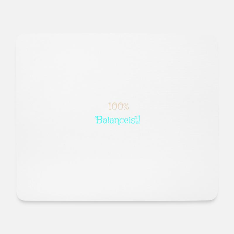 Balancist #1Neu 6 - Mousepad (Querformat) - Weiß
