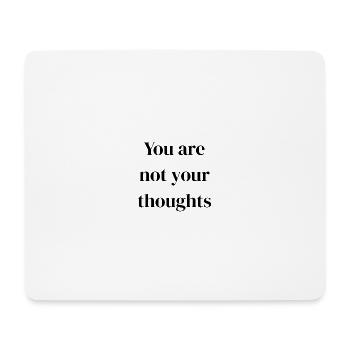You are - Mousepad (Querformat) - Weiß - Vorne