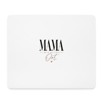 Mama. Mein sicherer Ort. Geschenk Oma Mama - Mousepad (Querformat) - Weiß - Vorne