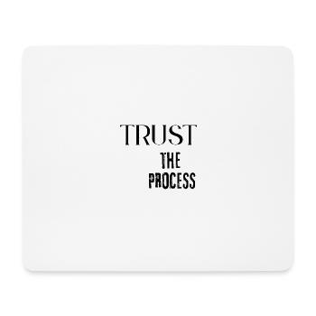 Vertraue dem Prozess - Mousepad (Querformat) - Weiß - Vorne