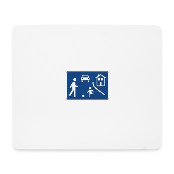 Road sign play street dad mum parents kids - Mouse Pad (horizontal) - white - Front