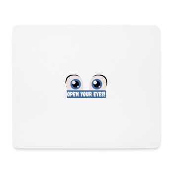 Open your eyes - Mousepad (Querformat) - Weiß - Vorne