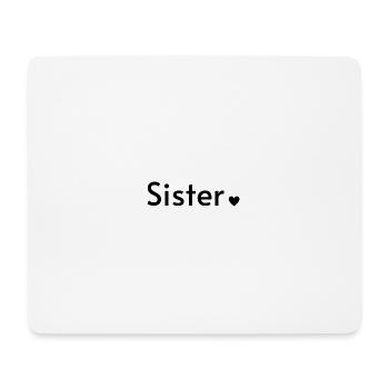 sister - Tapis de souris (format paysage) - blanc - Devant
