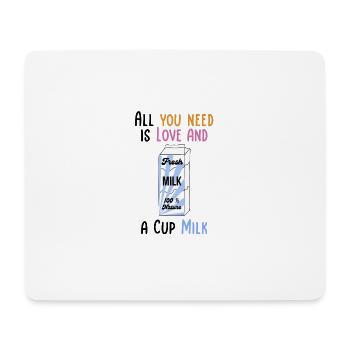 We need Love and Milk Comicstyle 2 - Mousepad (Querformat) - Weiß - Vorne