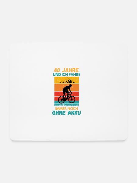 40 Jahre und ich fahre immer noch ohne Akku - Mousepad (Querformat) - Weiß