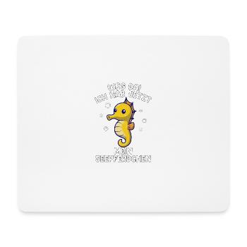 Seepferdchen Seepferd Spruch Kinder Geschenk - Mousepad (Querformat) - Weiß - Vorne