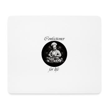 Confectioner for life - Mouse Pad (horizontal) - white - Front