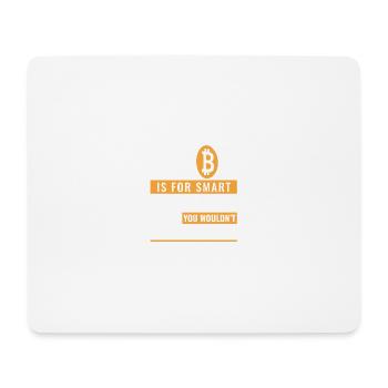 Chemise Bitcoin pour les fans de crypto - Tapis de souris (format paysage) - blanc - Devant