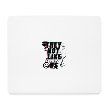 They Not Like Us Street Typography - Mouse Pad (horizontal) - white - Front
