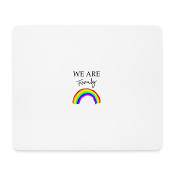 We Are Family Rainbow - Mouse Pad (horizontal) - white - Front