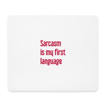 Sarkasmus-Profi - Mousepad (Querformat) - Weiß - Vorne