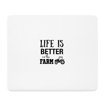 Life is better on the farm - Mouse Pad (horizontal) - white - Front