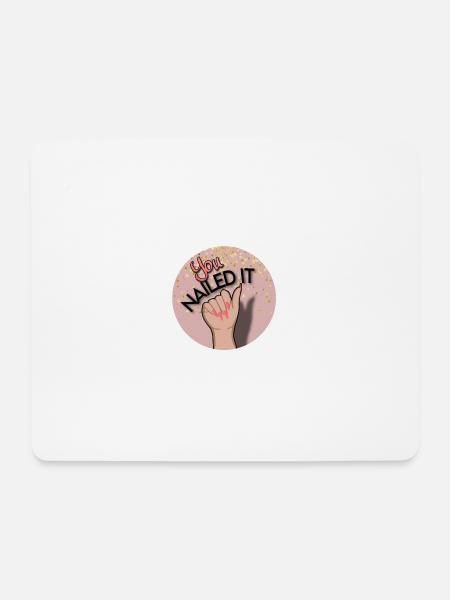 You nailed it! Du hast es geschafft! - Mousepad (Querformat) - Weiß