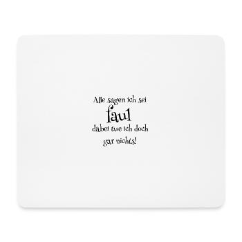 lazy - Mouse Pad (horizontal) - white - Front