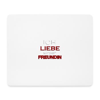 Ich Liebe meine Freundin - Mousepad (Querformat) - Weiß - Vorne