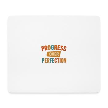 Progress Over Perfection - Mouse Pad (horizontal) - white - Front