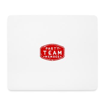 Party Team Member - Mousepad (Querformat) - Weiß - Vorne