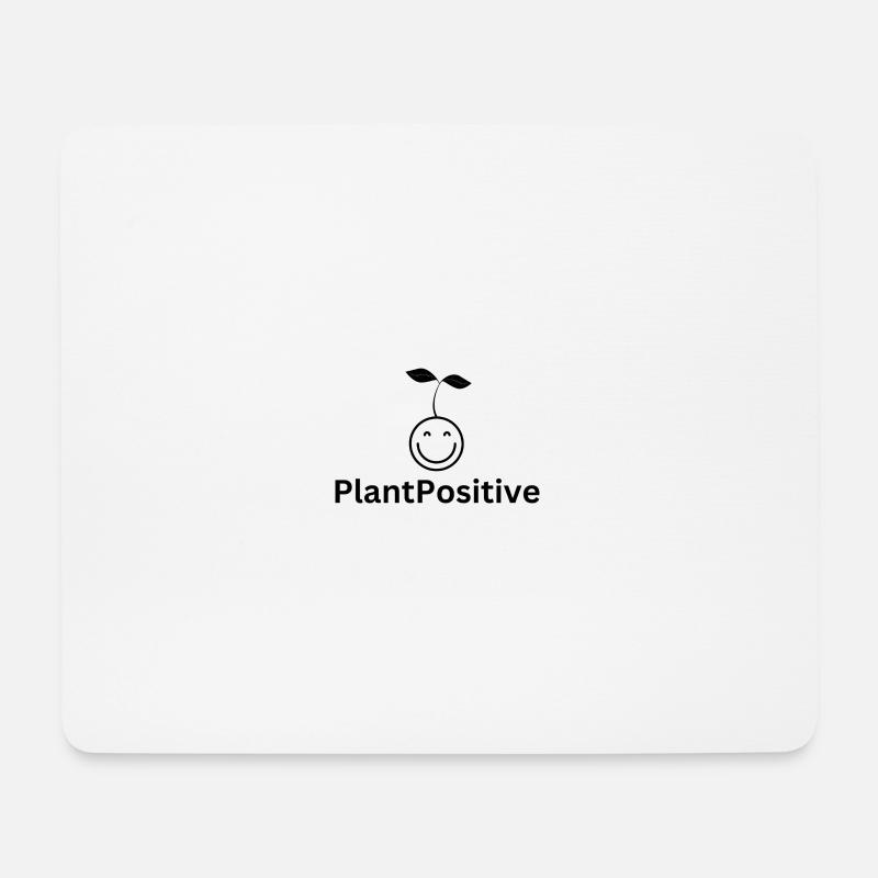 "PlantPositive" ein Pflanzenliebhaber Design - Mousepad (Querformat) - Weiß