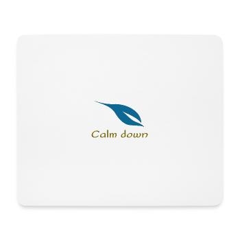 Calm down - Mouse Pad (horizontal) - white - Front