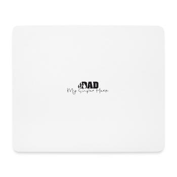 Papa, mein Superheld. Papa, mein Superheld - Mousepad (Querformat) - Weiß - Vorne