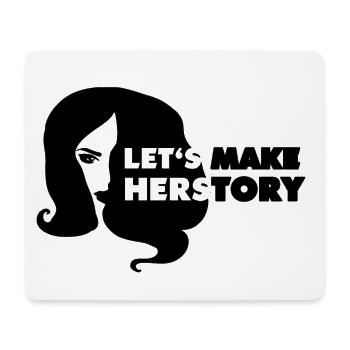 Let's make history herstory ru paul drag race - Mousepad (Querformat) - Weiß - Vorne