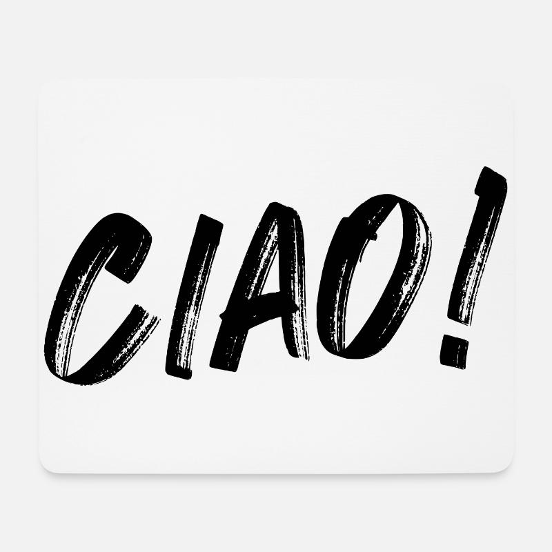 Ciao! - Mousepad (Querformat) - Weiß