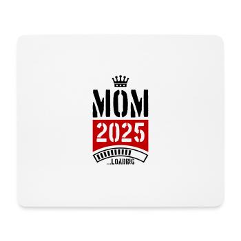 Mama 2025 Loading Mom - Mousepad (Querformat) - Weiß - Vorne