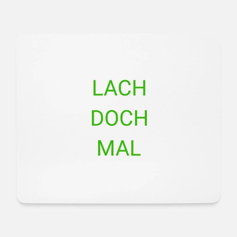 Lachen Spaß Humor Witzig Spruch Lustig - Mousepad (Querformat) - Weiß