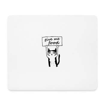 Mon chat - me donner à manger - Tapis de souris (format paysage) - blanc - Devant
