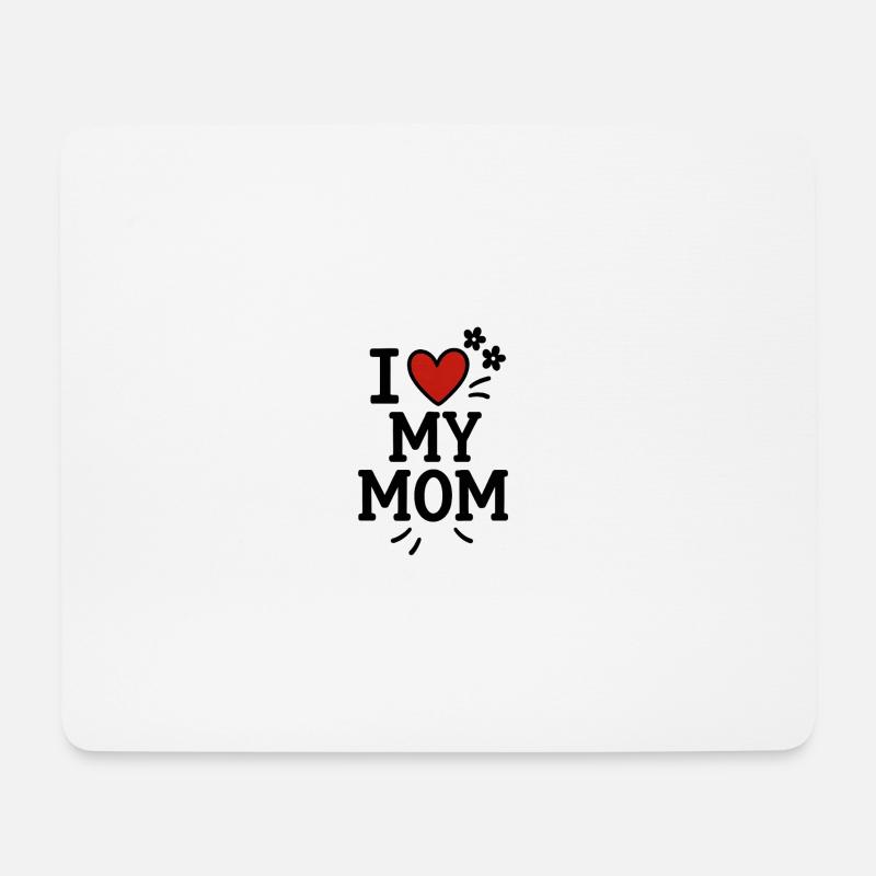 Ich liebe meine Mutter - Mousepad (Querformat) - Weiß