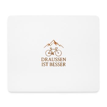 Draussen Ist Besser – Bike - Mousepad (Querformat) - Weiß - Vorne