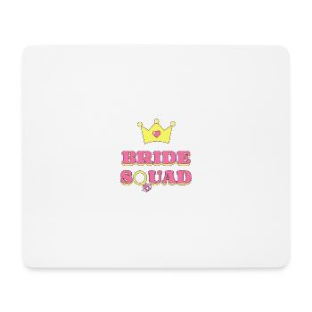 Bride squad - Mousepad (Querformat) - Weiß - Vorne