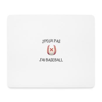 J'peux Pas J'ai Baseball Cadeau Sport Humour - Tapis de souris (format paysage) - blanc - Devant
