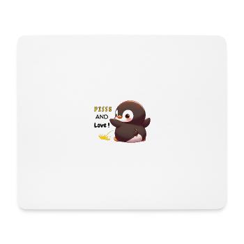 Humorvolle Ausdrücke "Pisse und Love Penguin" - Mousepad (Querformat) - Weiß - Vorne