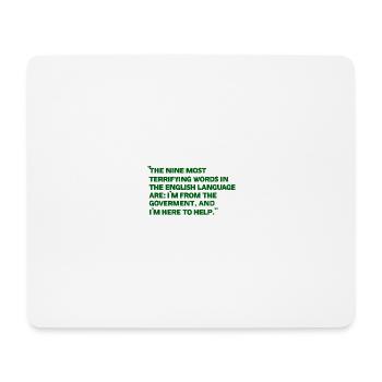 Green quote poster about the government - Mouse Pad (horizontal) - white - Front
