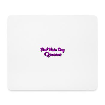 Bad Hair Day Queen - Mousepad (Querformat) - Weiß - Vorne