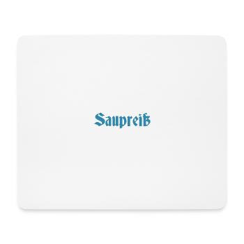 Saupreiß - Mousepad (Querformat) - Weiß - Vorne