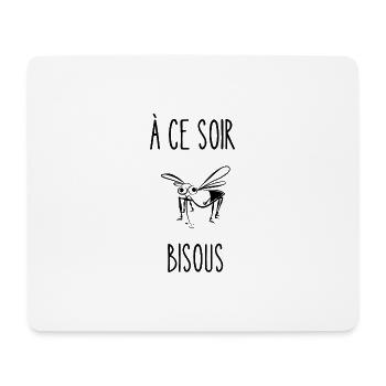 à ce soir bisous - Tapis de souris (format paysage) - blanc - Devant