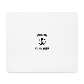 Je peux pas j'ai bébé nageur - Tapis de souris (format paysage) - blanc - Devant