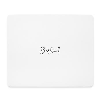 Berlin? - Mousepad (Querformat) - Weiß - Vorne