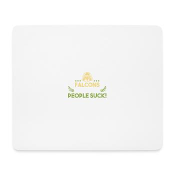 Falconry Sports Saying - Mouse Pad (horizontal) - white - Front