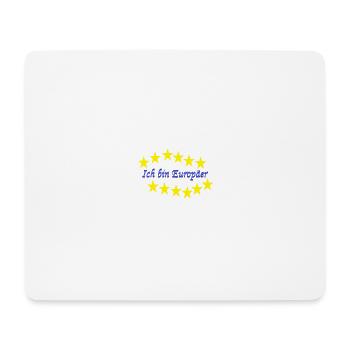 I am European - Mouse Pad (horizontal) - white - Front