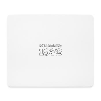 Established 1972 - Feier dein Geburtsjahr - Mousepad (Querformat) - Weiß - Vorne