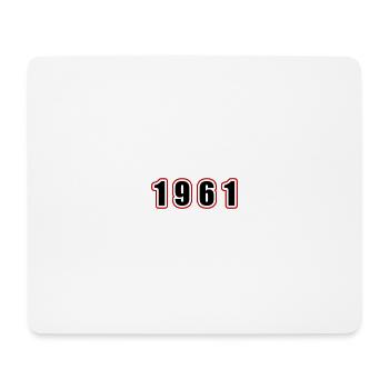 1961 Year Birthday - Mouse Pad (horizontal) - white - Front